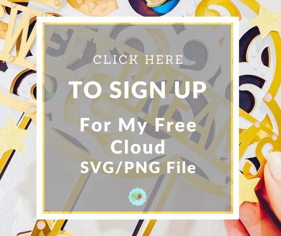 Click here to Sign Up for my free Cloud SVG png